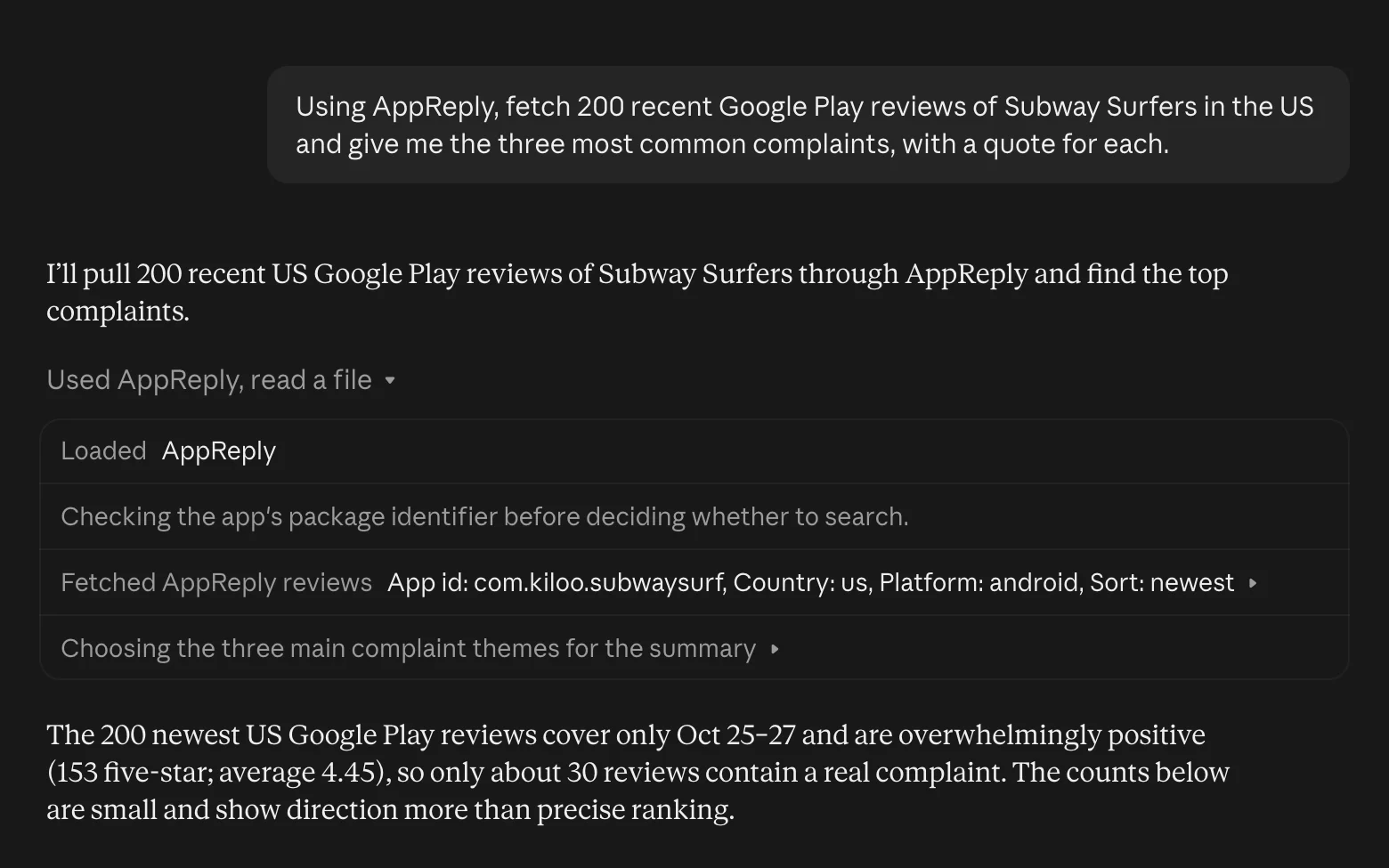 Claude, connected to AppReply, fetches the 200 newest US Google Play reviews of Subway Surfers in one tool call and says up front that they only cover October 25 to 27, so the complaint counts are small.