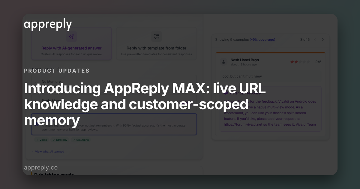 Introducing AppReply MAX: live URL knowledge and self-improving memory ...